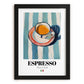 Espresso – Italian Coffee, Café Poster, in sleek black frame