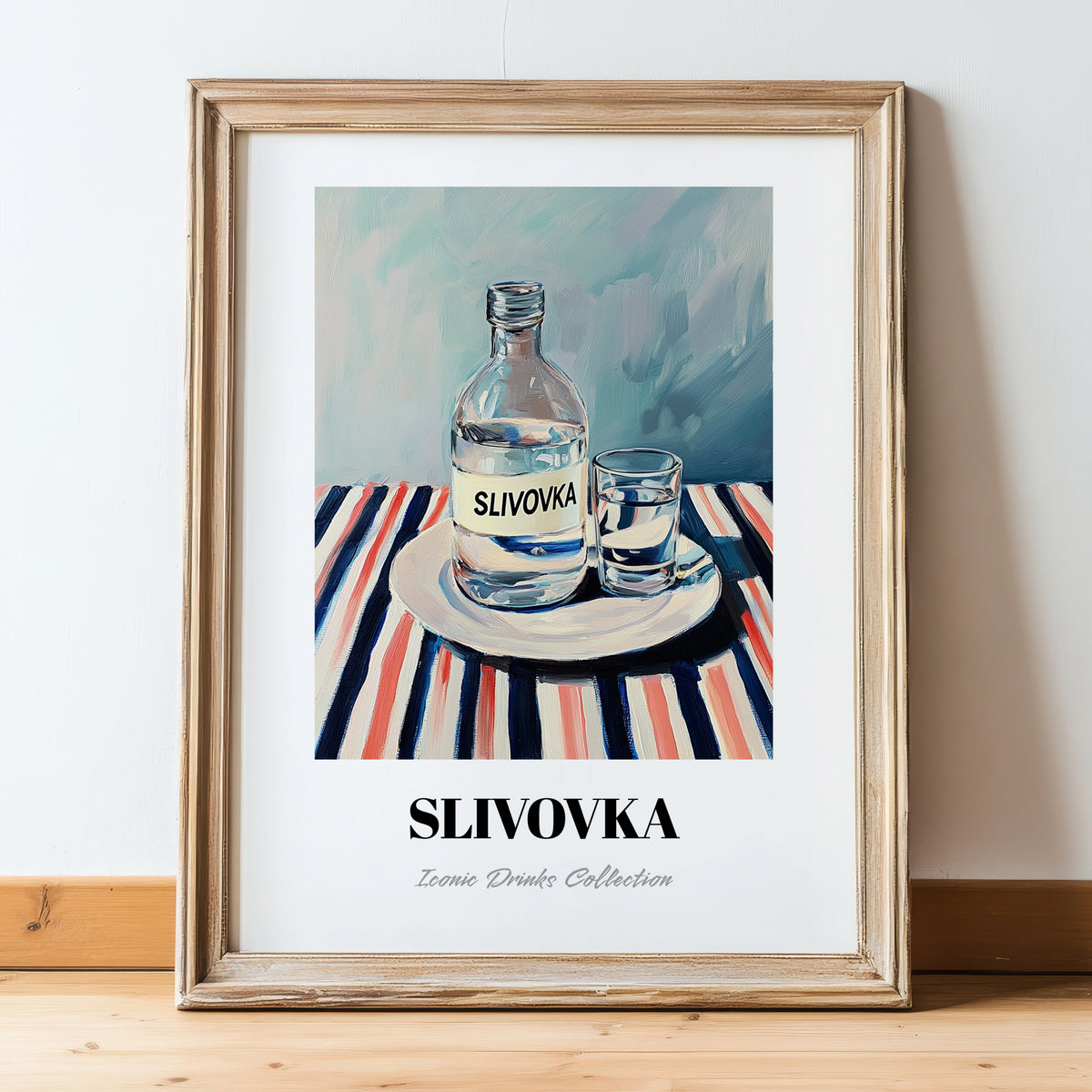 Slivovka – on Striped Tablecloth, Slovenian Beverage Poster, in wooden frame leaning on the floor
