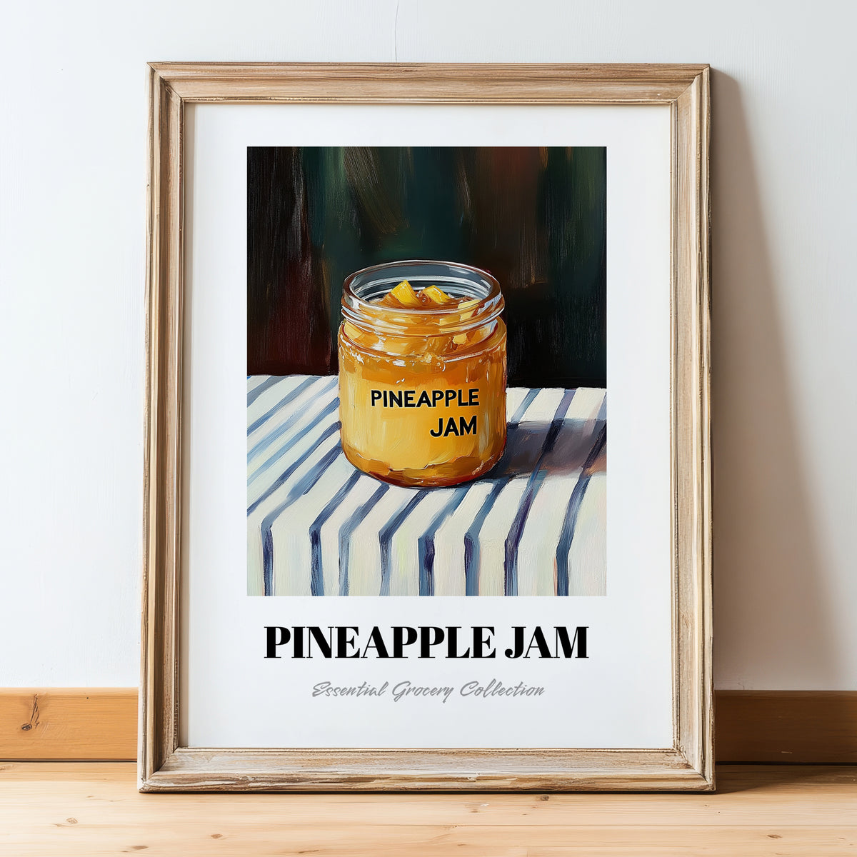 Pineapple Jam – on Striped Tablecloth, Jam Art, in wooden frame leaning on the floor