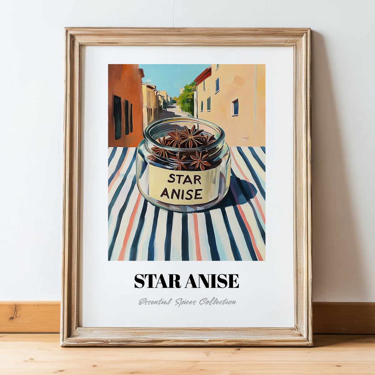 Star Anise – Italian Street Café Scene, Spices Still Life, in wooden frame leaning on the floor