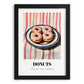 Donuts – on Striped Tablecloth, American Pastry Illustration, in sleek black frame