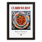 Currywurst – German Meat Dish, Food Bar Wall Art, in sleek black frame