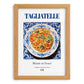 Tagliatelle – Italian Pasta, Trattoria Print, set in oak frame