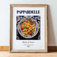 Pappardelle – Italian Pasta, Osteria Poster, in wooden frame leaning on the floor