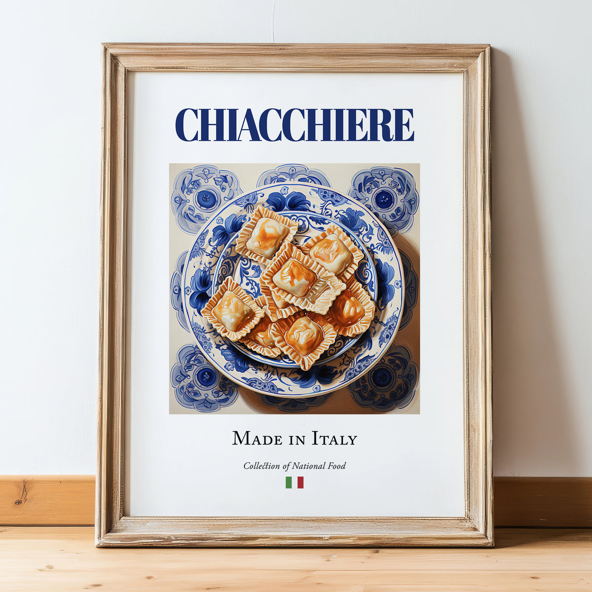 Chiacchiere – Italian Dessert Dish, Farmhouse Kitchen Poster, in wooden frame leaning on the floor