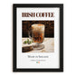 Irish Coffee – Irish Coffee, Street Café Art, in sleek black frame