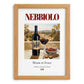 Nebbiolo – Italian Red Wine, Wine Bar Poster, set in oak frame