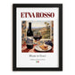 Etna Rosso – Italian Red Wine, Vinoteca Poster, in sleek black frame