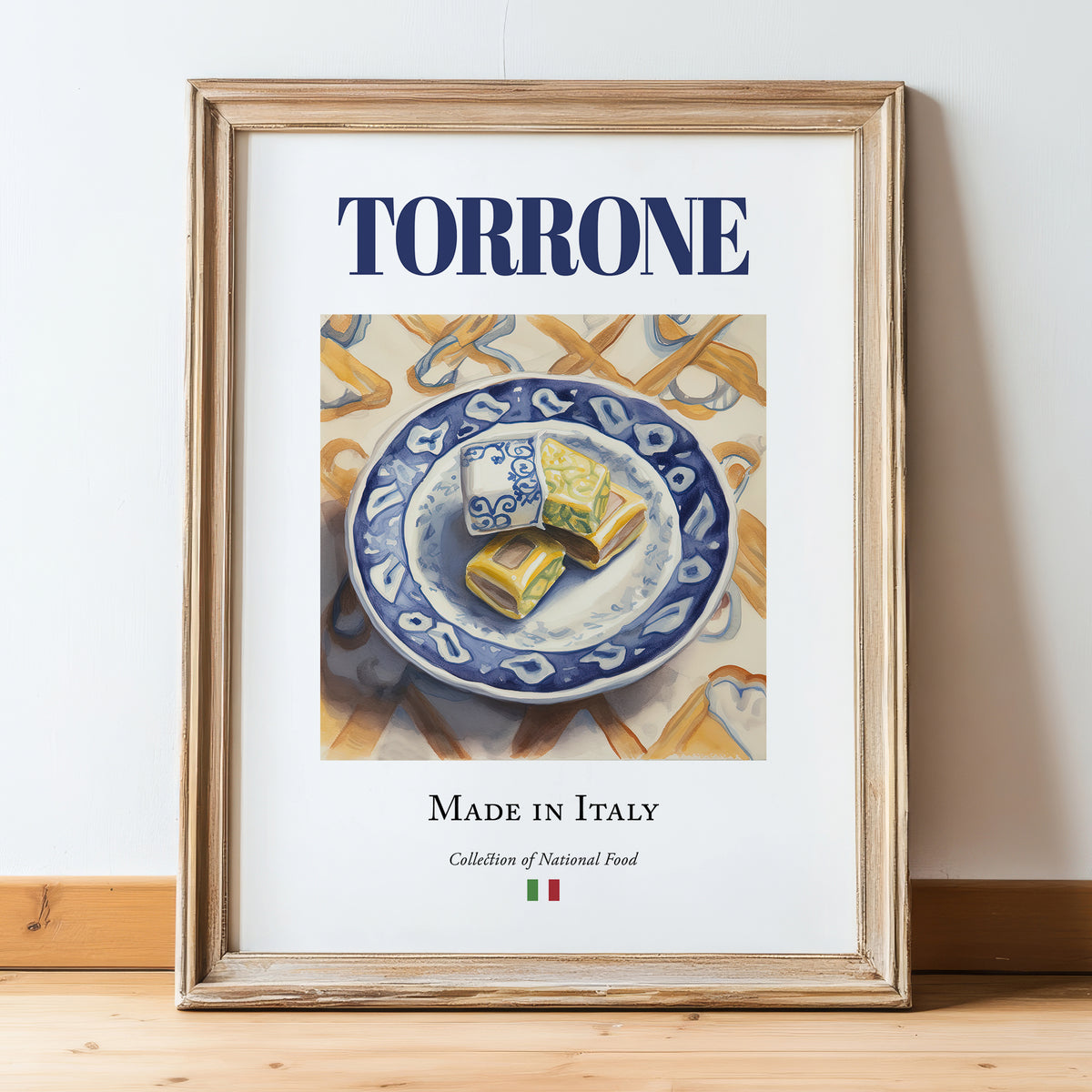 Torrone – Italian Dessert Dish, Tavern Poster, in wooden frame leaning on the floor